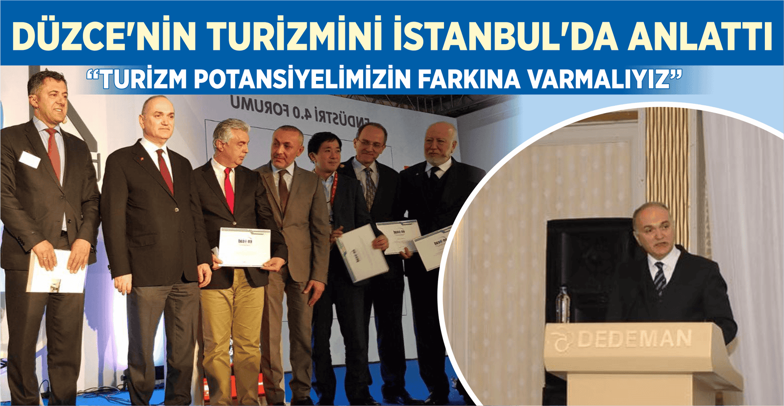 ÖZLÜ: TURİZM POTANSİYELİMİZİN FARKINA VARMALIYIZ