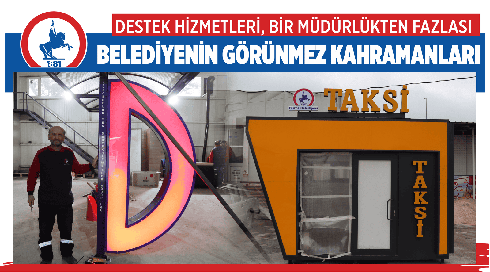BELEDİYENİN GÖRÜNMEZ KAHRAMANLARI