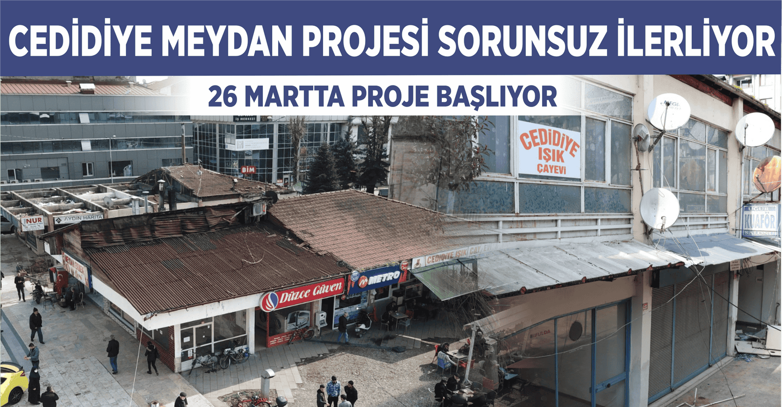 YENİ YAŞAM ALANI KAZANDIRILIYOR