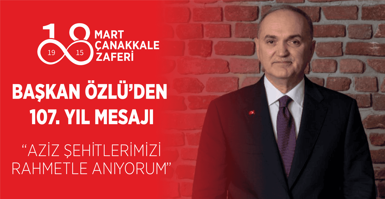 BAŞKAN ÖZLÜ'DEN 107. YIL MESAJI