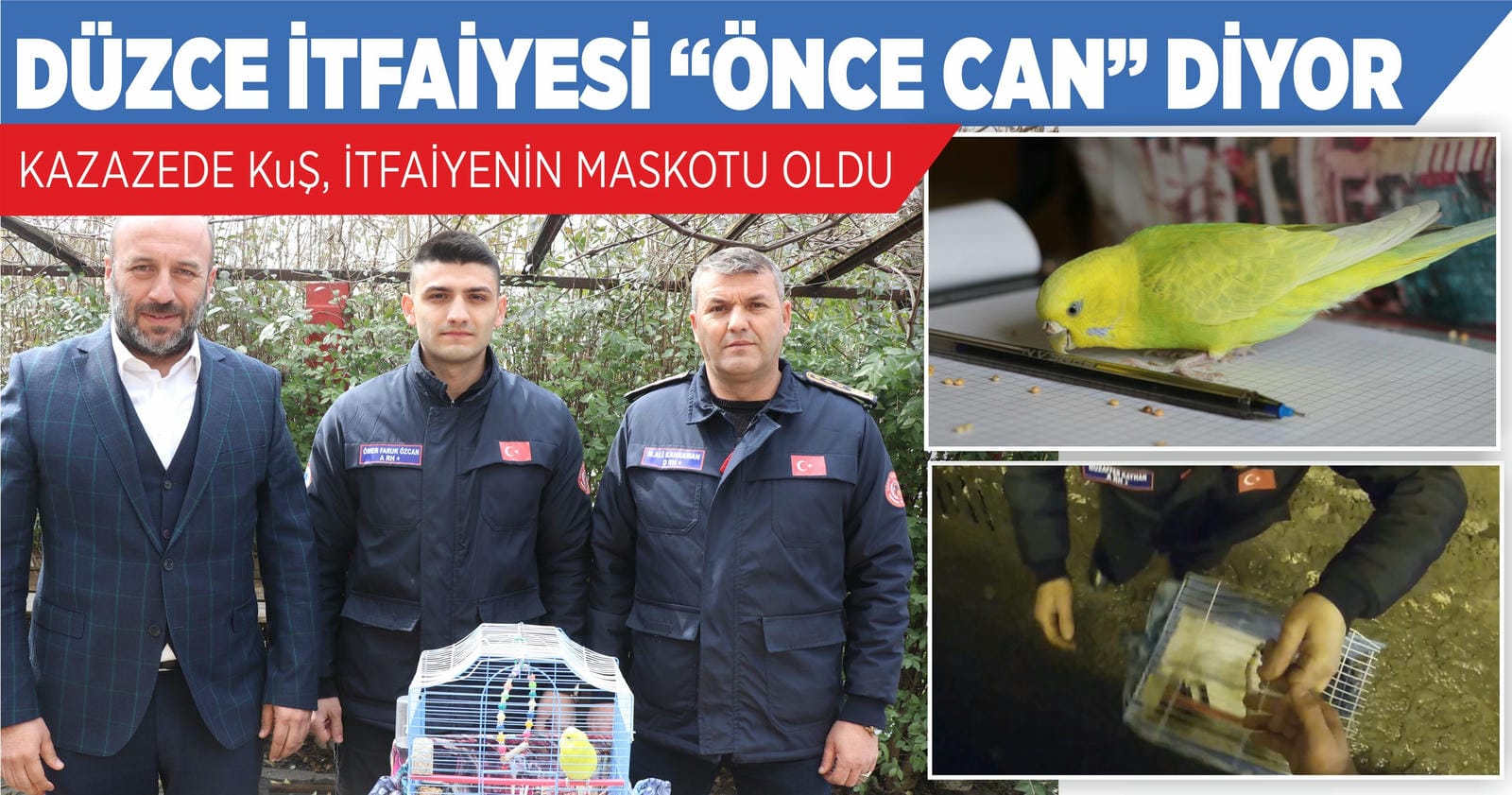 KAZAZEDE KUŞ, İTFAİYENİN MASKOTU OLDU