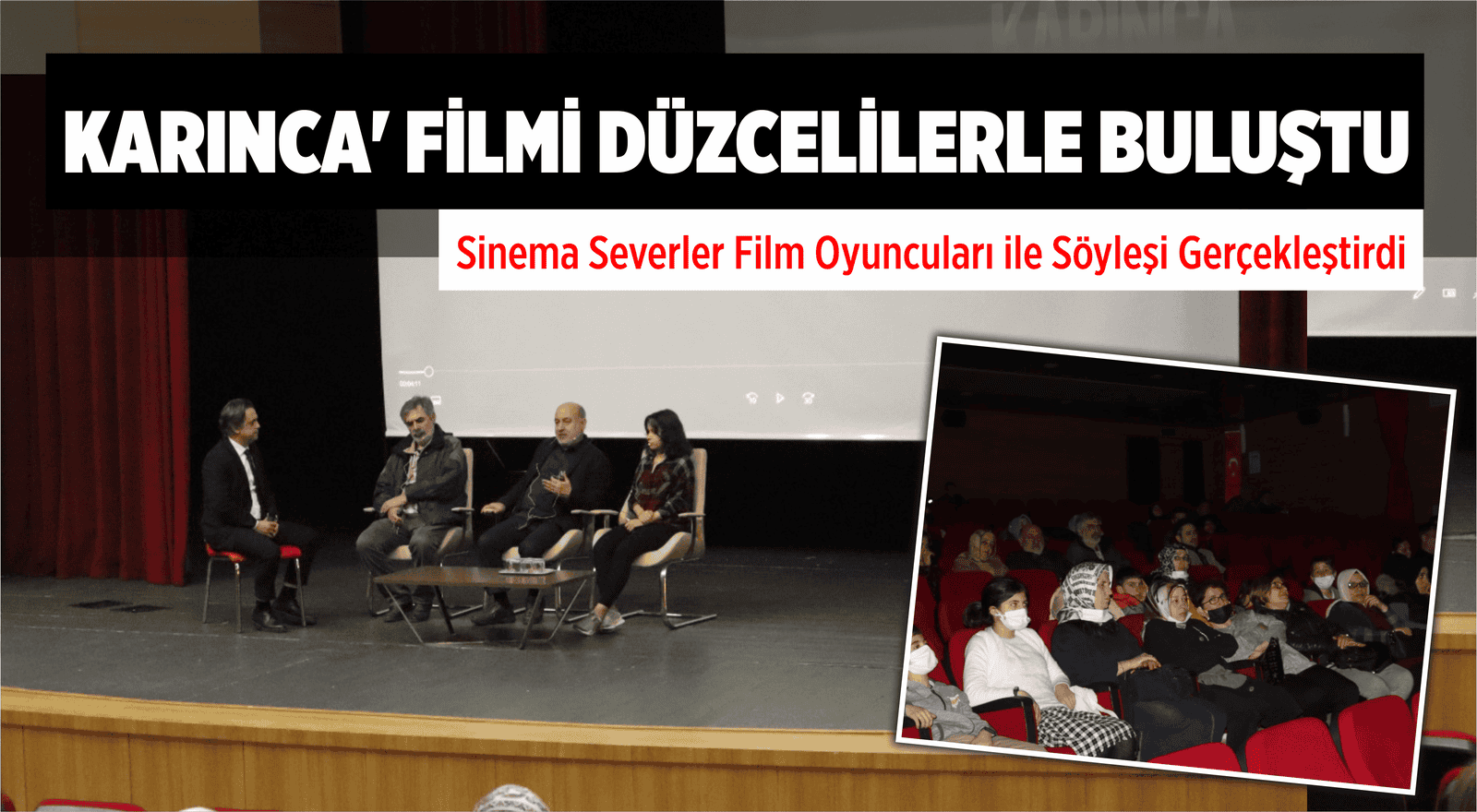 SİNEMASEVERLER FİLM OYUNCULARI İLE SÖYLEŞİ GERÇEKLEŞTİRDİ