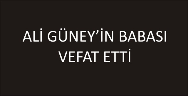 VEFAT ETTİ